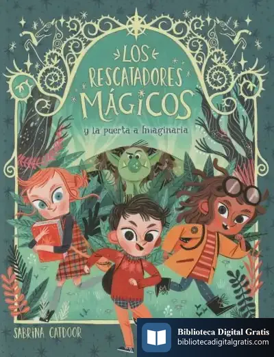 Descargar Los Rescatadores Mágicos 1. La Puerta A Imaginaria