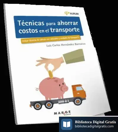 Descargar Aurum 2E. Técnicas Para Ahorrar Costos En El Transporte de David Soler