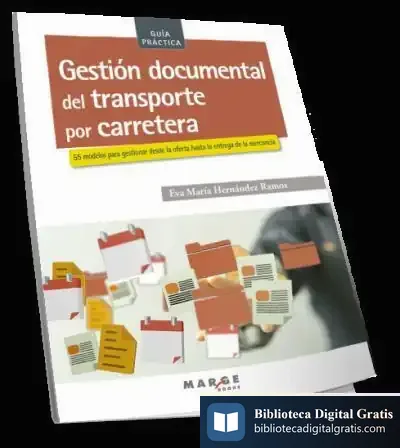 Descargar Gestión Documental Del Transporte Por Carretera de David Soler