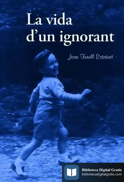 Descargar La Vida D'Un Ignorant de David Soler