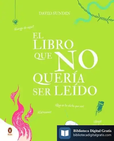 Descargar El Libro Que No Quería Ser Leído de David Sundin