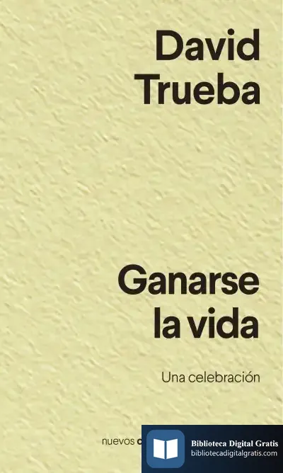 Descargar Ganarse La Vida de David Trueba