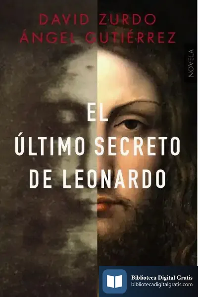 Descargar El Último Secreto De Leonardo de David Zurdo Sáiz