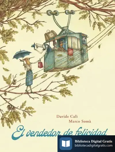 Descargar El Vendedor De Felicidad de Davide Cali