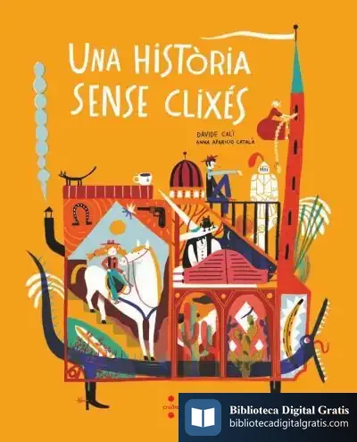 Descargar Una Història Sense Clixés de Davide Cali