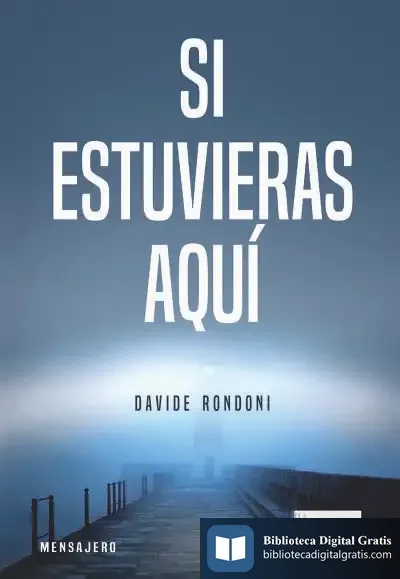 Descargar Si Estuvieras Aqui