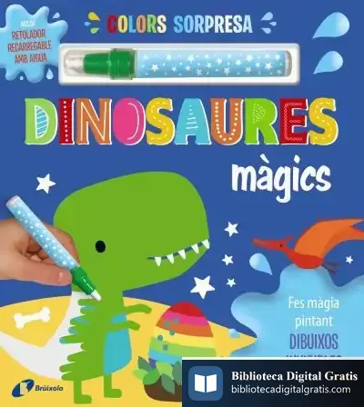 Descargar Colors Sorpresa. Dinosaures Màgics de Dawn Machell