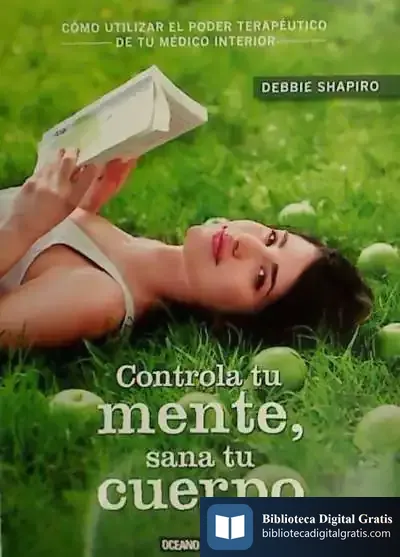 Descargar Controla Tu Mente, Sana Tu Cuerpo