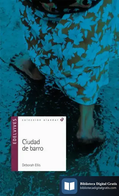 Descargar Ciudad De Barro de Deborah Ellis