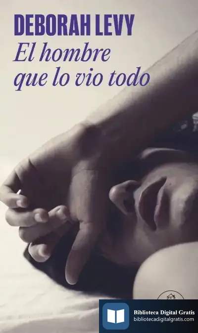 Descargar El Hombre Que Lo Vio Todo