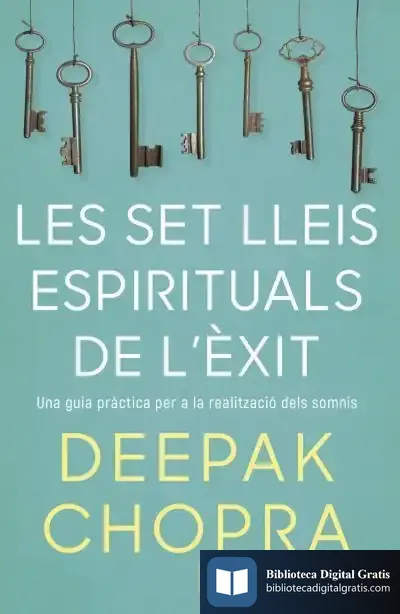 Descargar Les Set Lleis Espirituals De L'Èxit