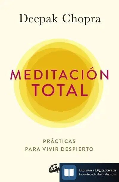 Descargar Meditación Total de Deepak Chopra