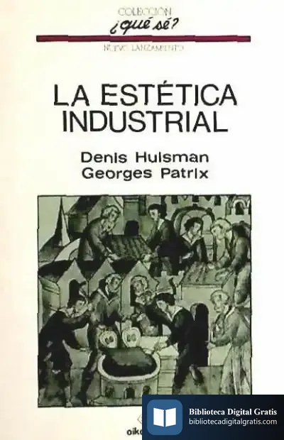 Descargar La Estética Industrial