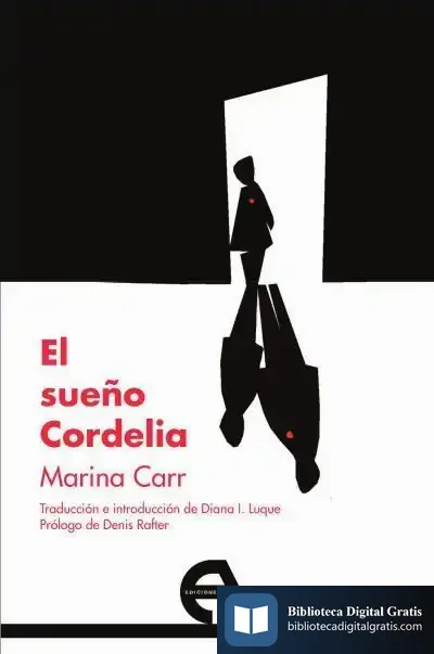 Descargar El Sueño Cordelia de Denis Rafter