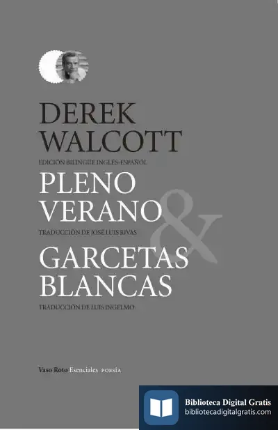 Descargar Pleno Verano/ Garcetas Blancas de Derek Walcott