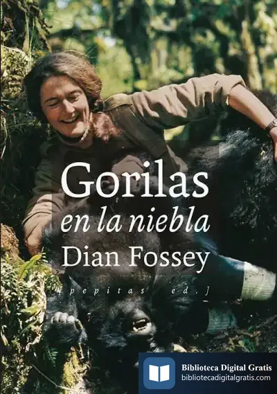 Descargar Gorilas En La Niebla de Dian Fossey