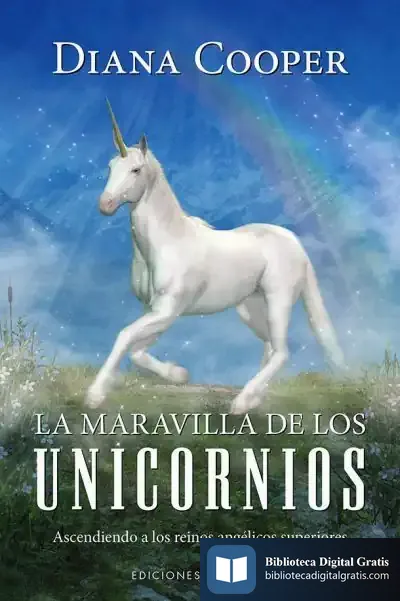 Descargar La Maravilla De Los Unicornios de Diana Cooper
