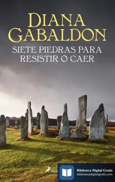 Descargar Siete Piedras Para Resistir O Caer de Diana Gabaldon