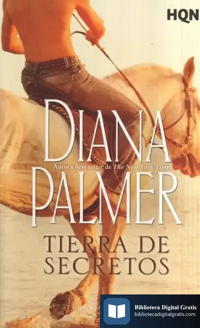 Descargar Tierra De Secretos de Diana Palmer
