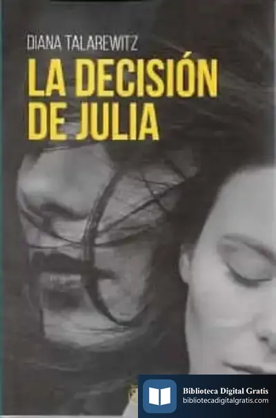 Descargar Decision De Julia,La