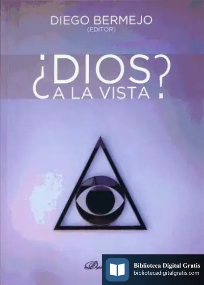 Descargar ¿Dios A La Vista? de Diego Bermejo Pérez