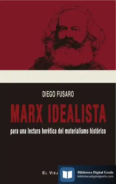 Descargar Marx Idealista de Diego Fusaro