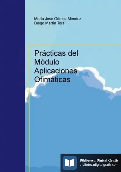 Descargar Prácticas Del Módulo Aplicaciones Ofimáticas de Diego Martín Toral