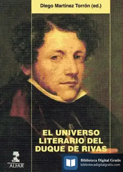 Descargar El Universo Literario Del Duque De Rivas de Diego Martínez Torrón