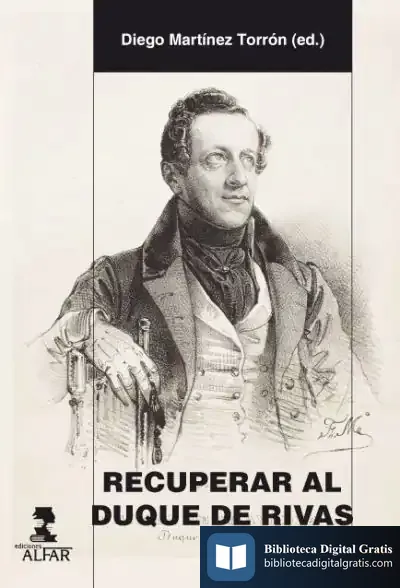 Descargar Recuperar Al Duque De Rivas de Diego Martínez Torrón