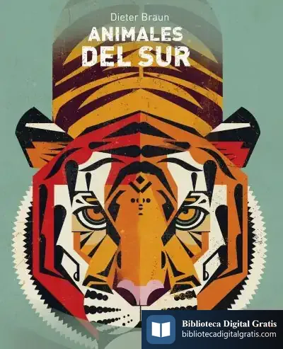 Descargar Animales Del Sur de Dieter Braun