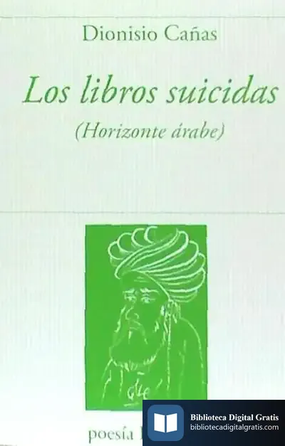 Descargar Los Libros Suicidas de Dionisio Cañas