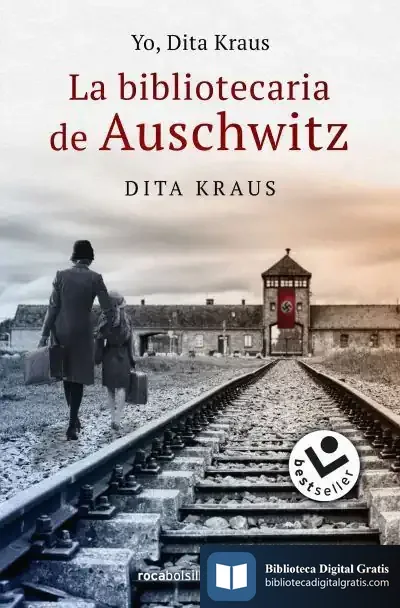Descargar Yo, Dita Kraus. La Bibliotecaria De Auschwitz