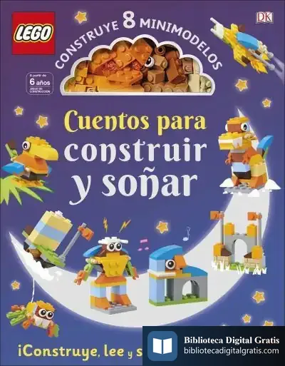Descargar Lego« Cuentos Para Construir Y Soñar de Dk