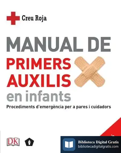 Descargar Manual De Primers Auxilis En Infants de Dk