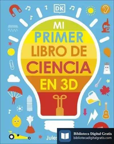 Descargar Mi Primer Libro De Ciencia En 3D de Dk