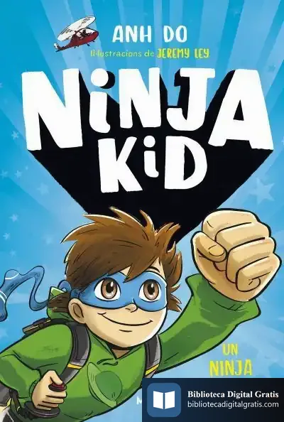 Descargar Ninja Kid 2. Un Ninja Pels Aires de Do Anh