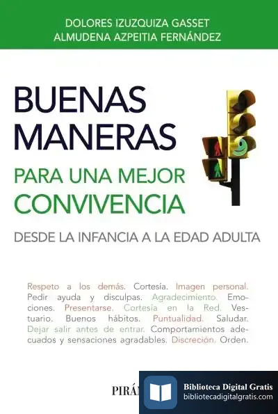 Descargar Buenas Maneras Para Una Mejor Convivencia de Dolores Izuzquiza Gasset