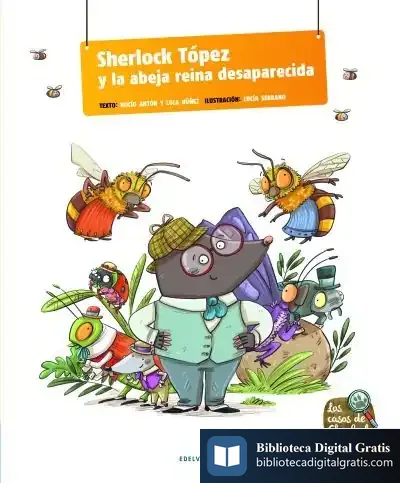 Descargar Sherlock Tópez Y La Abeja Reina Desparecida de Dolores Núñez