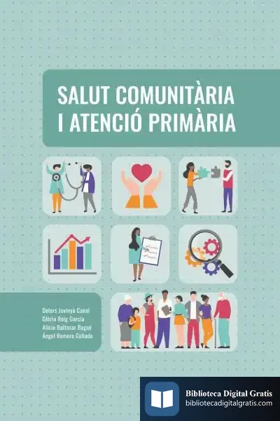 Descargar Salut Comunitària I Atenció Primària de Dolors Juvinyà Canal
