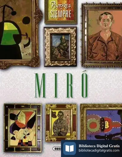Descargar Pintores De Siempre. Miró de Domènec Ribot I Martín