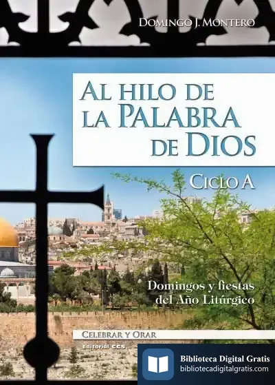 Descargar Al Hilo De La Palabra De Dios de Domingo Montero
