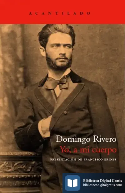 Descargar Yo, A Mi Cuerpo de Domingo Rivero González