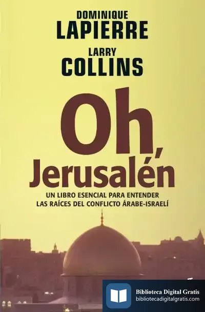 Descargar Oh, Jerusalén de Javier Martín