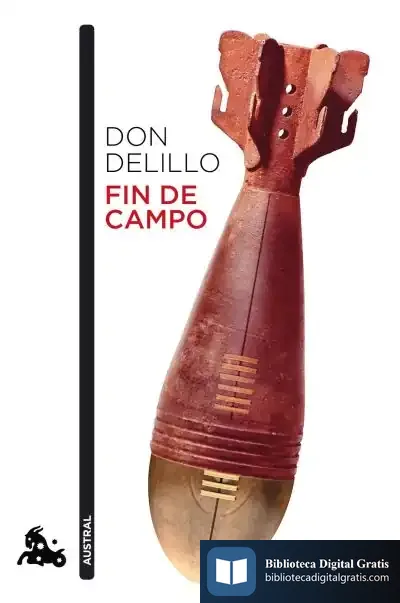 Descargar Fin De Campo de Don Delillo