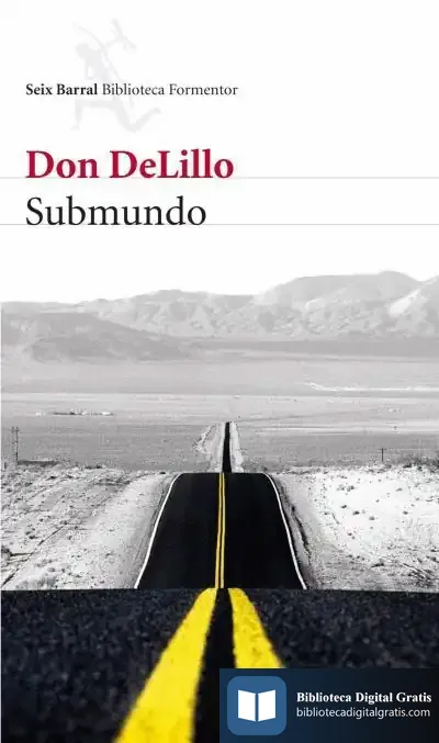 Descargar Submundo de Don Delillo