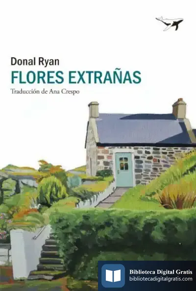 Descargar Flores Extrañas de Donal Ryan