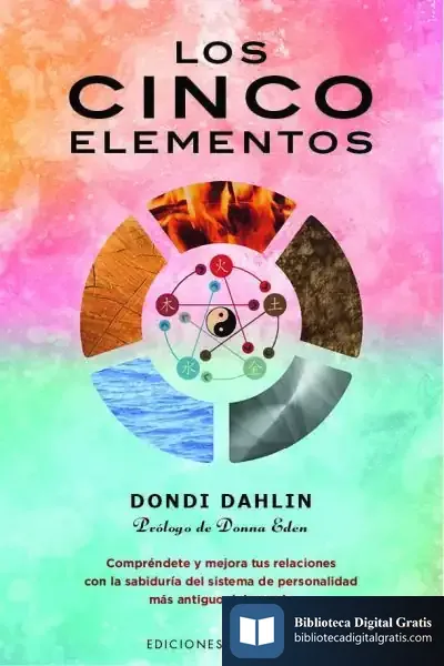 Descargar Los Cinco Elementos de Dondi Dahlin