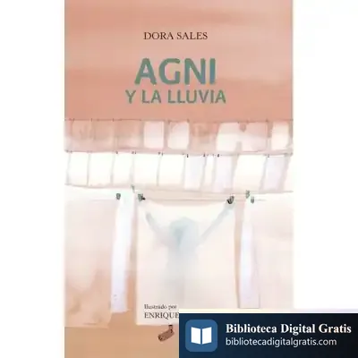 Descargar Agni Y La Lluvia de Dora Sales Salvador