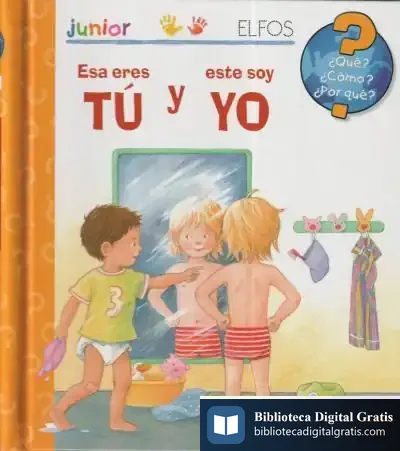 Descargar ¿Qué? Junior. Esa Eres Tú Y Este Soy Yo de Doris Rübel