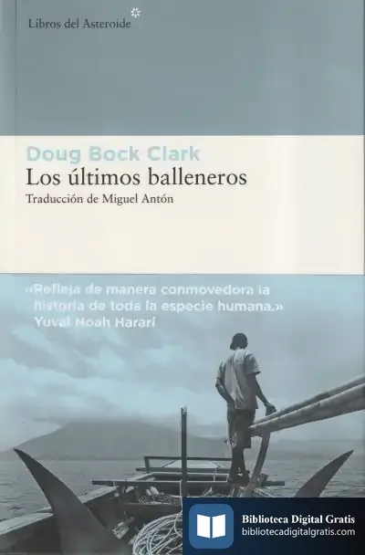 Descargar Los Últimos Balleneros de Doug Bock Clark